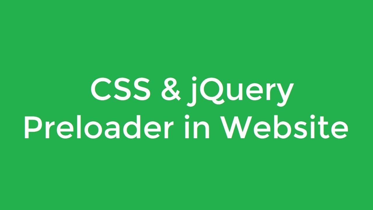 Displaying a Preloader on your webpage